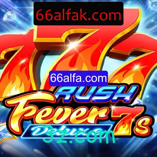 Descubra a emoção do RushFever7sDeluxe no 66alfa.com